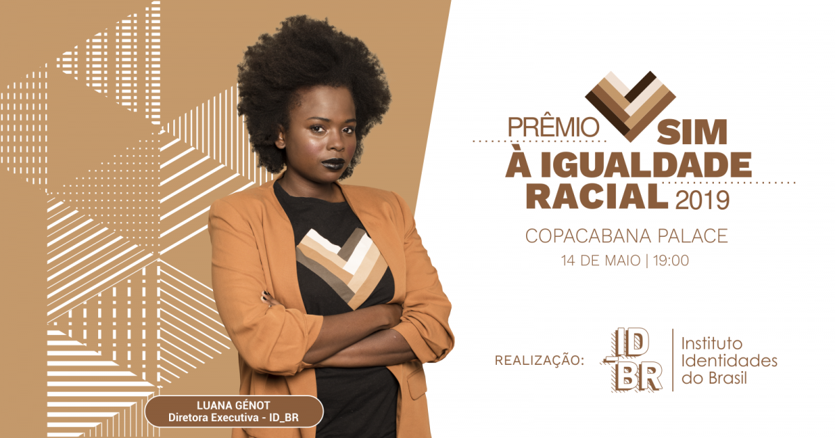 Prêmio Sim à Igualdade Racial 2019 elege personalidades e iniciativas destaques em 11 categorias. Faça sua indicação!